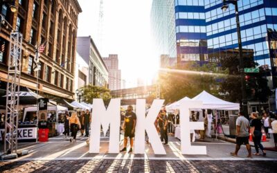 Top 12 Reasons To Visit Milwaukee – Host of the 2021 Annual Convention